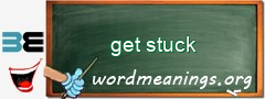 WordMeaning blackboard for get stuck